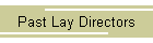 Past Lay Directors