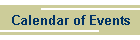 Calendar of Events